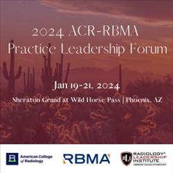 2024 ACR-RBMA Practice Leadership Forum